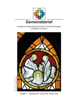 Gemeindebrief Evangelische Gesamtkirchengemeinde Frücht-Friedrichssegen Mit Miellen Und Nievern M O C