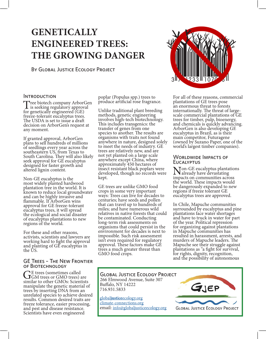 GENETICALLY ENGINEERED TREES: the GROWING DANGER by Global Justice Ecology Project