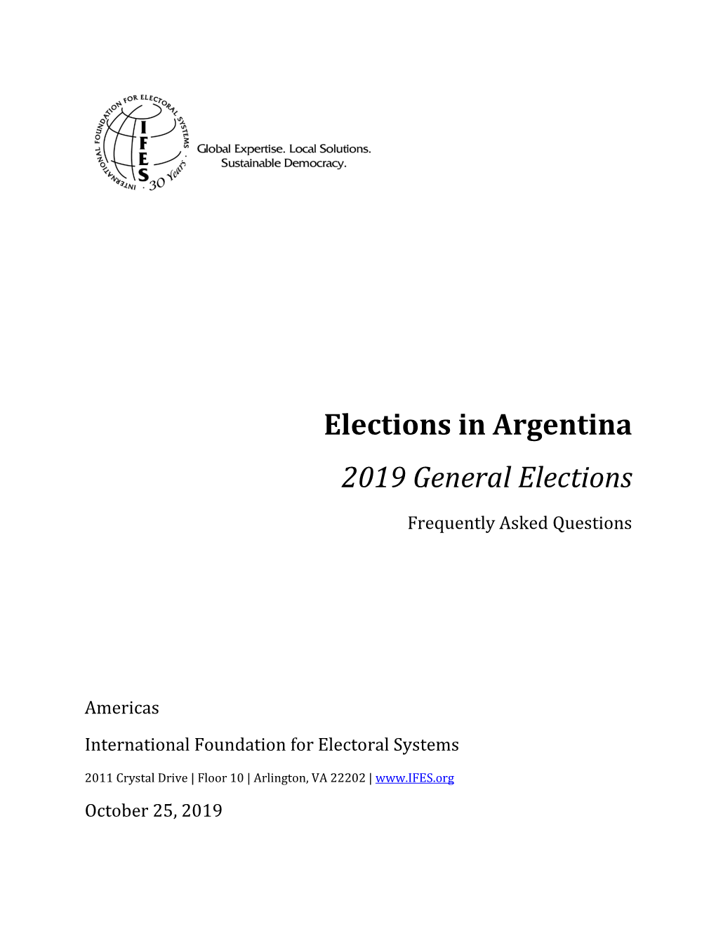 IFES, Faqs, 'Elections in Argentina: 2019 General Elections'