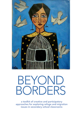 Beyond Borders Toolkit to Explore Refuge and Migration Issues File