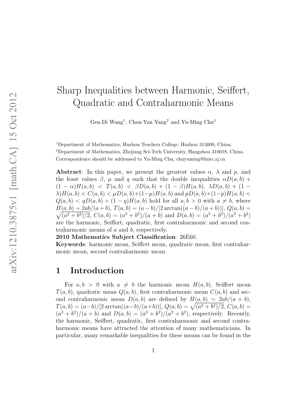 Sharp Inequalities Between Harmonic, Seiffert, Quadratic and Contraharmonic Means