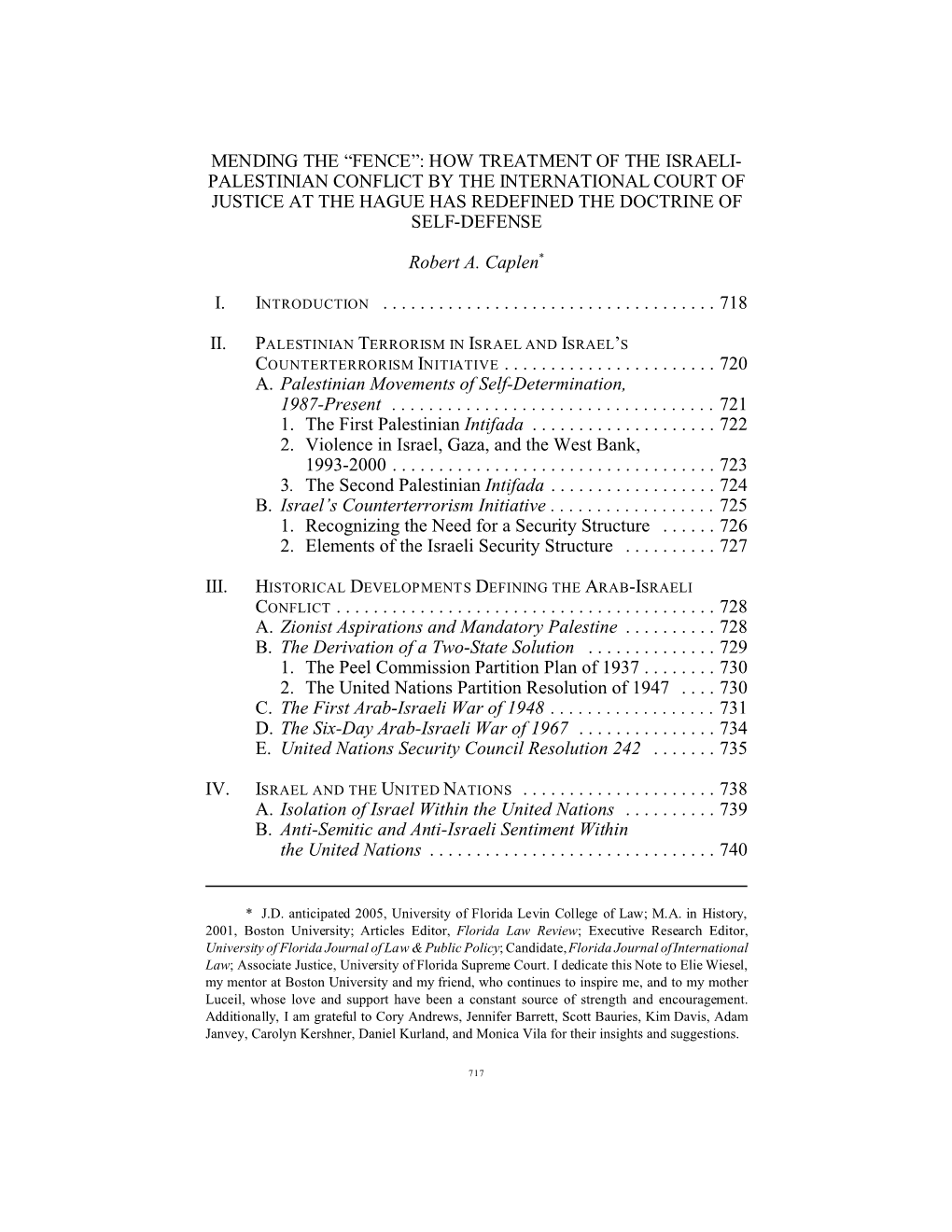 How Treatment of the Israeli- Palestinian Conflict by the International Court of Justice at the Hague Has Redefined the Doctrine of Self-Defense