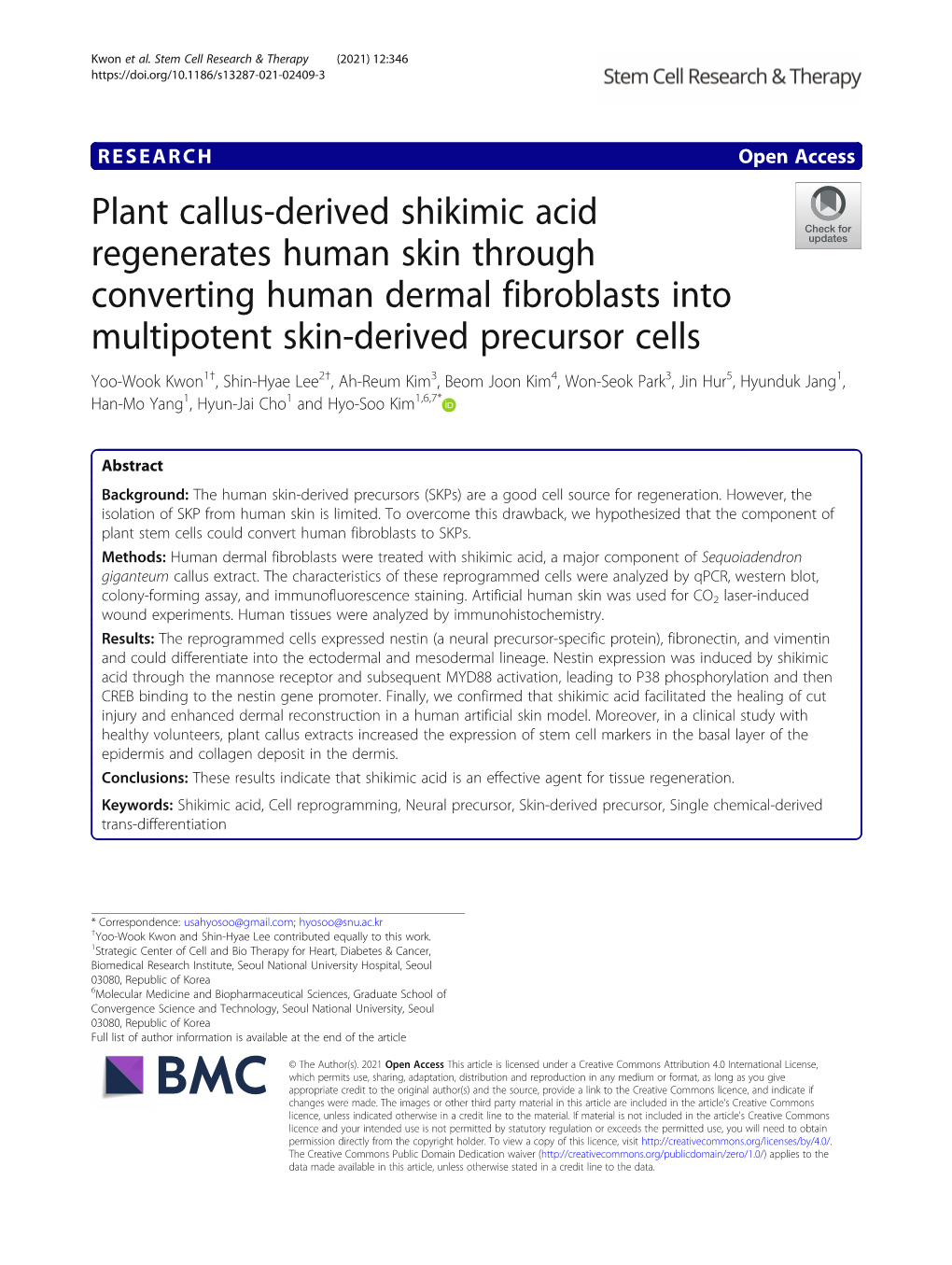 Plant Callus-Derived Shikimic Acid Regenerates Human Skin Through Converting Human Dermal Fibroblasts Into Multipotent Skin-Deri