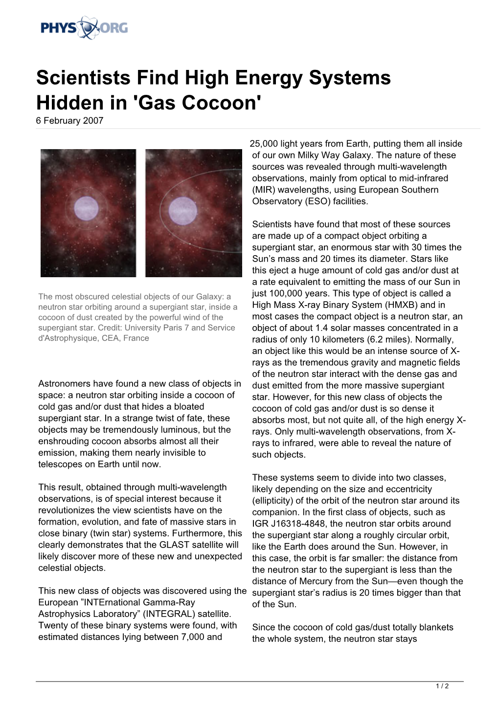 Scientists Find High Energy Systems Hidden in 'Gas Cocoon' 6 February 2007