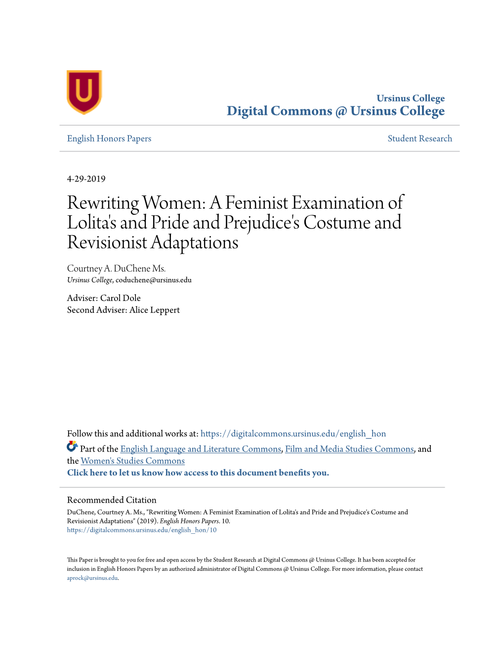 Rewriting Women: a Feminist Examination of Lolita's and Pride and Prejudice's Costume and Revisionist Adaptations Courtney A