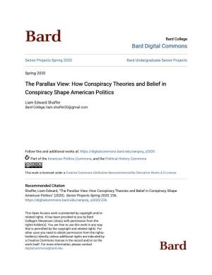 The Parallax View: How Conspiracy Theories and Belief in Conspiracy Shape American Politics