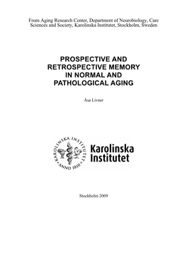 Prospective and Retrospective Memory in Normal and Pathological Aging