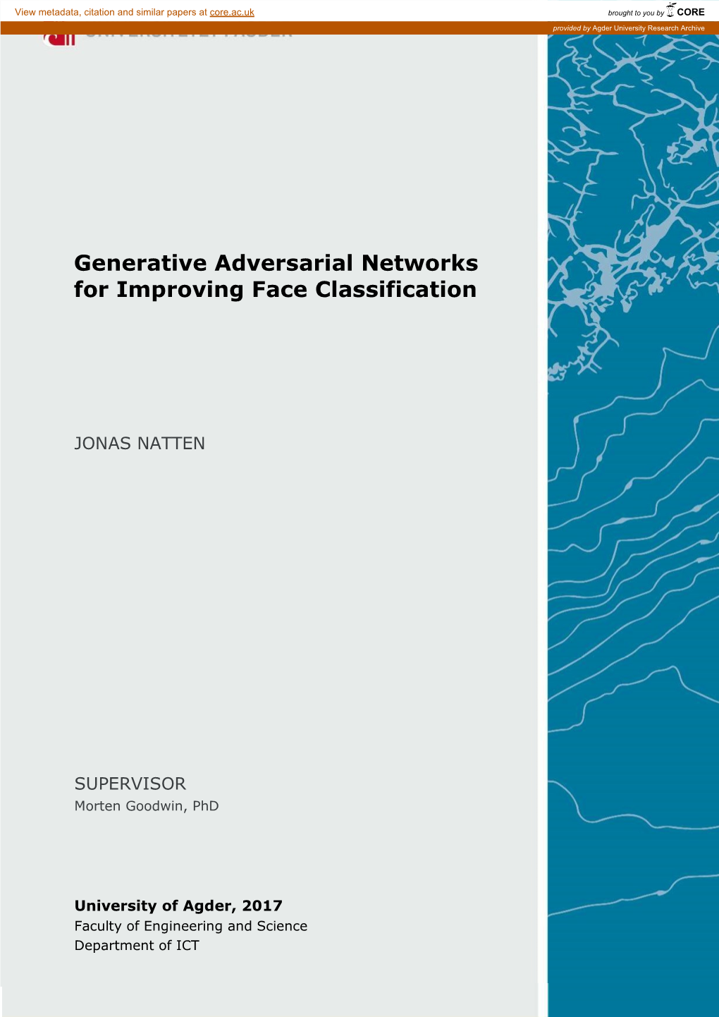 Generative Adversarial Networks for Improving Face Classification