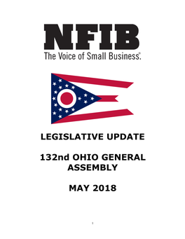 LEGISLATIVE UPDATE 132Nd OHIO GENERAL ASSEMBLY MAY 2018