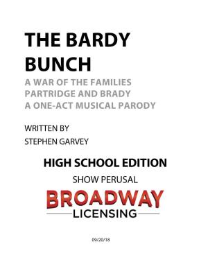 The Bardy Bunch a War of the Families Partridge and Brady a One-Act Musical Parody