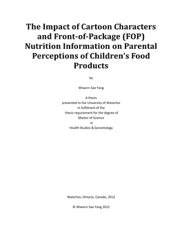 The Impact of Cartoon Characters and Front-Of-Package (FOP) Nutrition Information on Parental Perceptions of Children’S Food