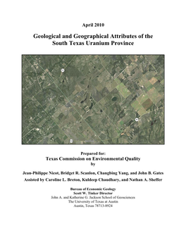 Geological and Geographical Attributes of the South Texas Uranium Province