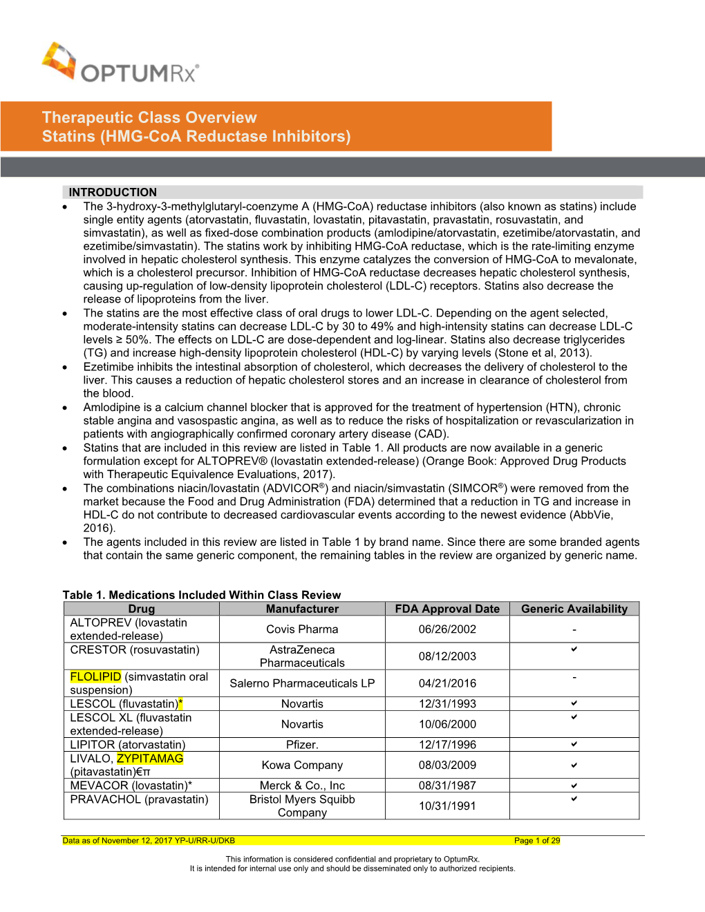 Therapeutic Class Overview Statins (HMG-Coa Reductase Inhibitors)