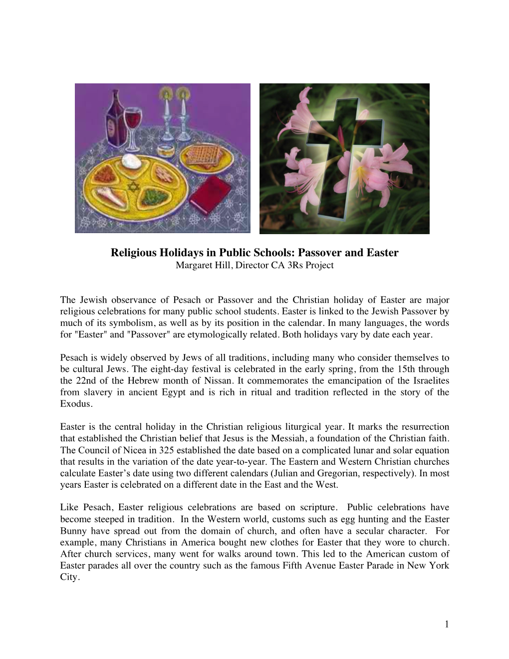 Passover and Easter Margaret Hill, Director CA 3Rs Project