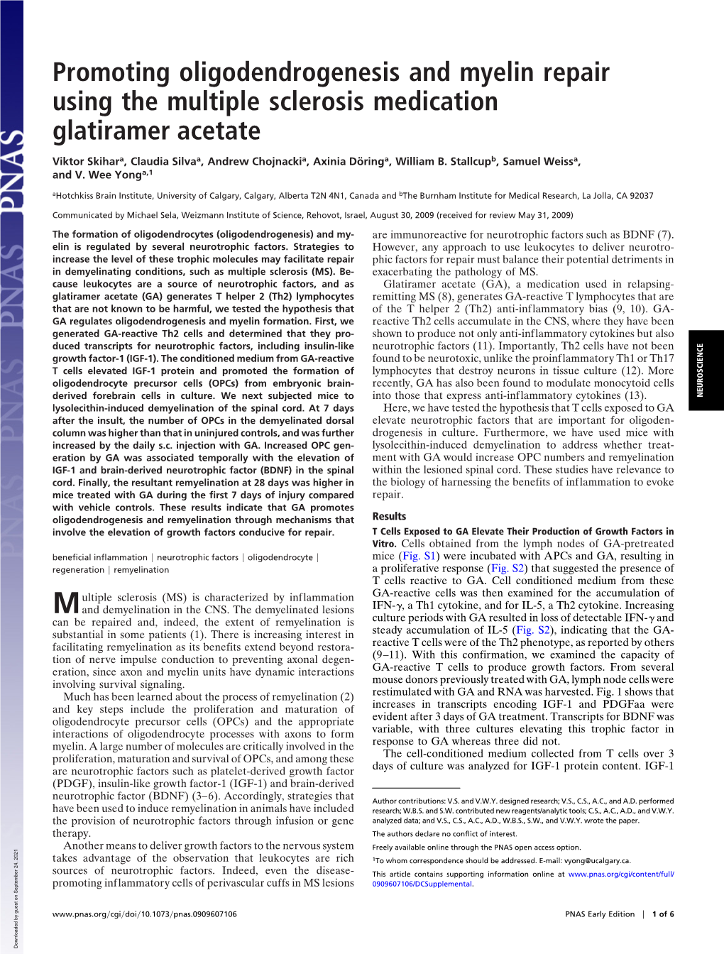 Promoting Oligodendrogenesis and Myelin Repair Using the Multiple Sclerosis Medication Glatiramer Acetate