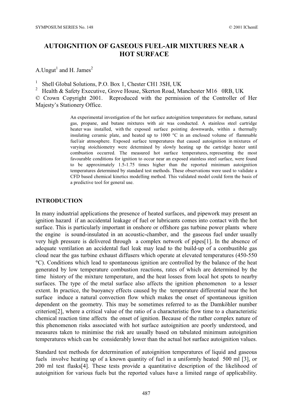 38. Autoignition of Gaseous Fuel-Air Mixtures Near a Hot Surface A. Ungut and H. James