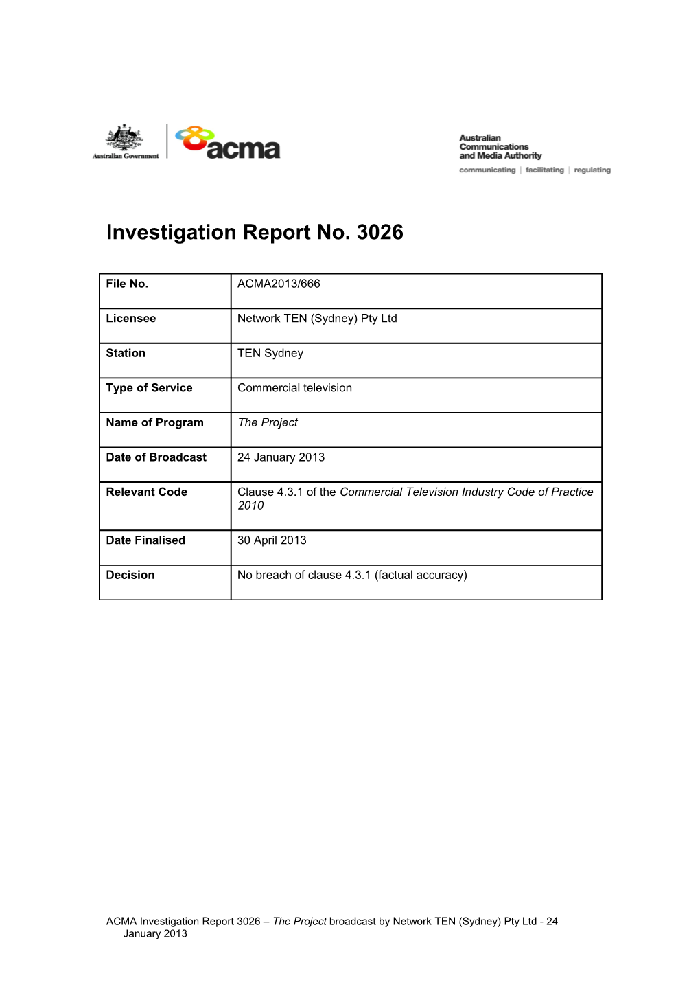 TEN Sydney - ACMA Investigation Report 3026