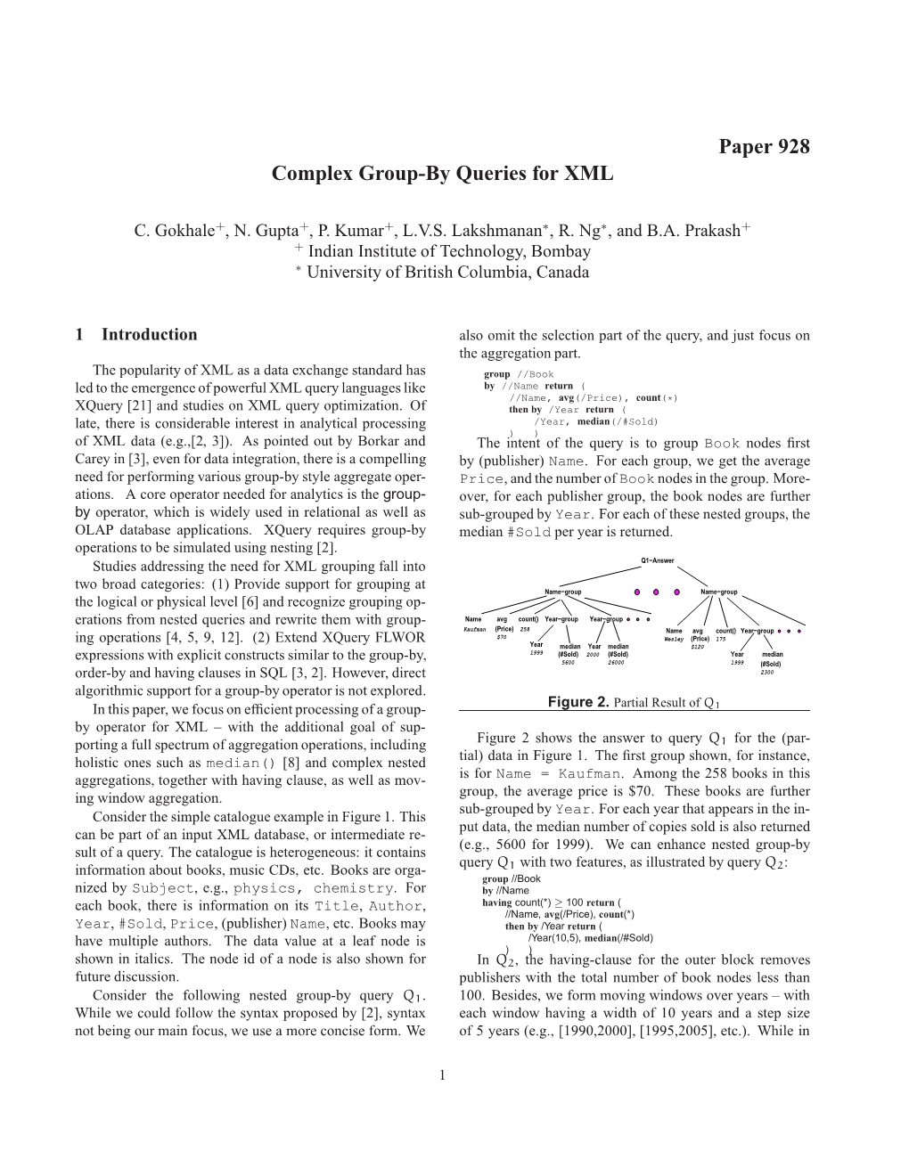 Paper 928 Complex Group-By Queries for XML