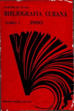 1980 T V - ■*•*» Bibliografía Cubana