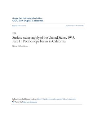 Surface Water Supply of the United States, 1933. Part 11, Pacific Slope Basins in California Nathan Clifford Grover