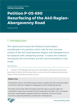 Petition P-05-690 Resurfacing of the A40 Raglan– Abergavenny Road