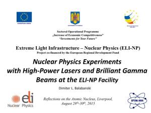 Nuclear Physics Experiments with High-Power Lasers and Brilliant Gamma Beams at the ELI-NP Facility Dimiter L