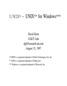 U/WIN* – UNIX ** for Windows***
