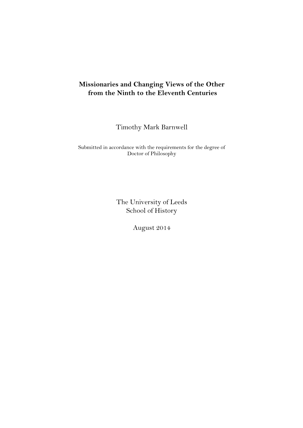 T M Barnwell Phd Thesis. Missionaries and Changing Views of the Other