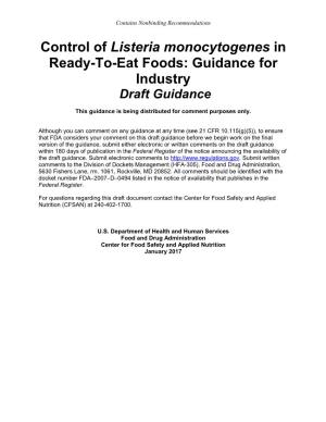 Control of Listeria Monocytogenes in Ready-To-Eat Foods: Guidance for Industry Draft Guidance