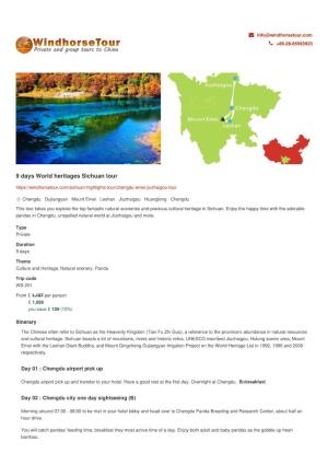 9 Days World Heritages Sichuan Tour