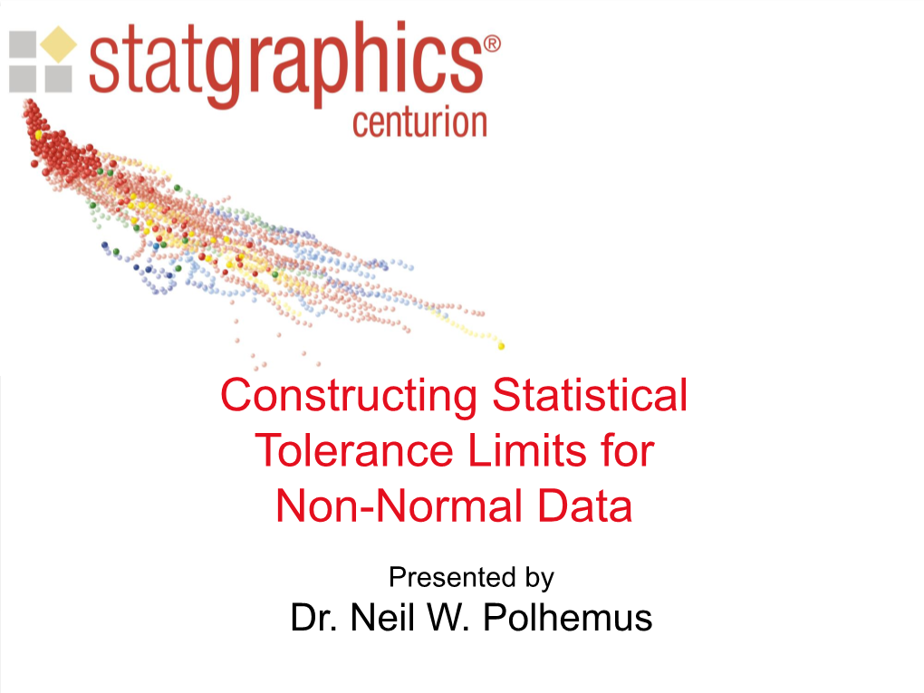 Constructing Statistical Tolerance Limits for Non-Normal Data