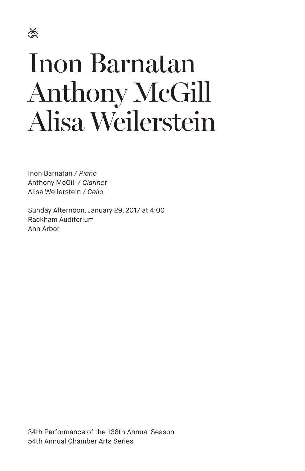 Inon Barnatan Anthony Mcgill Alisa Weilerstein