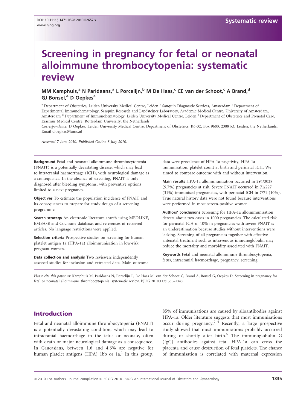 Screening in Pregnancy for Fetal Or Neonatal Alloimmune Thrombocytopenia: Systematic Review