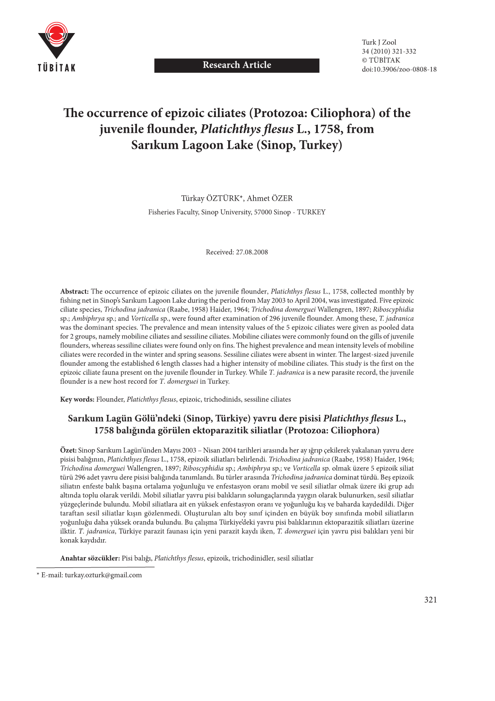 Protozoa: Ciliophora) of the Juvenile Flounder, Platichthys Flesus L., 1758, from Sarıkum Lagoon Lake (Sinop, Turkey