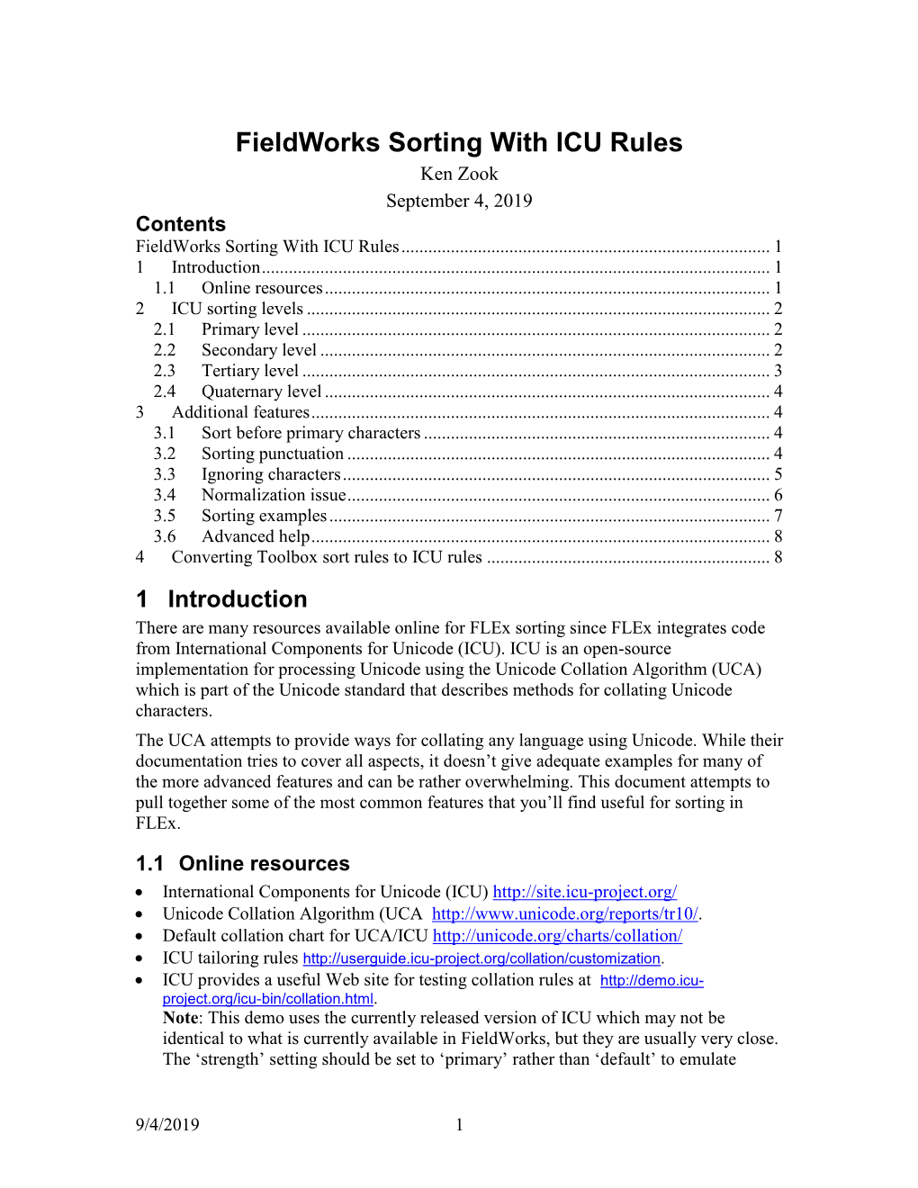 Fieldworks Sorting with ICU Rules Ken Zook September 4, 2019 Contents Fieldworks Sorting with ICU Rules