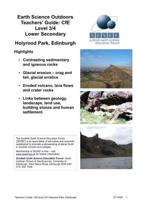 Earth Science Outdoors Teachers' Guide: Cfe Level 3/4 Lower Secondary Holyrood Park, Edinburgh