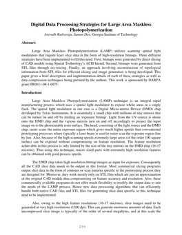 Digital Data Processing Strategies for Large Area Maskless Photopolymerization Anirudh Rudraraju, Suman Das , Georgia Institute of Technology