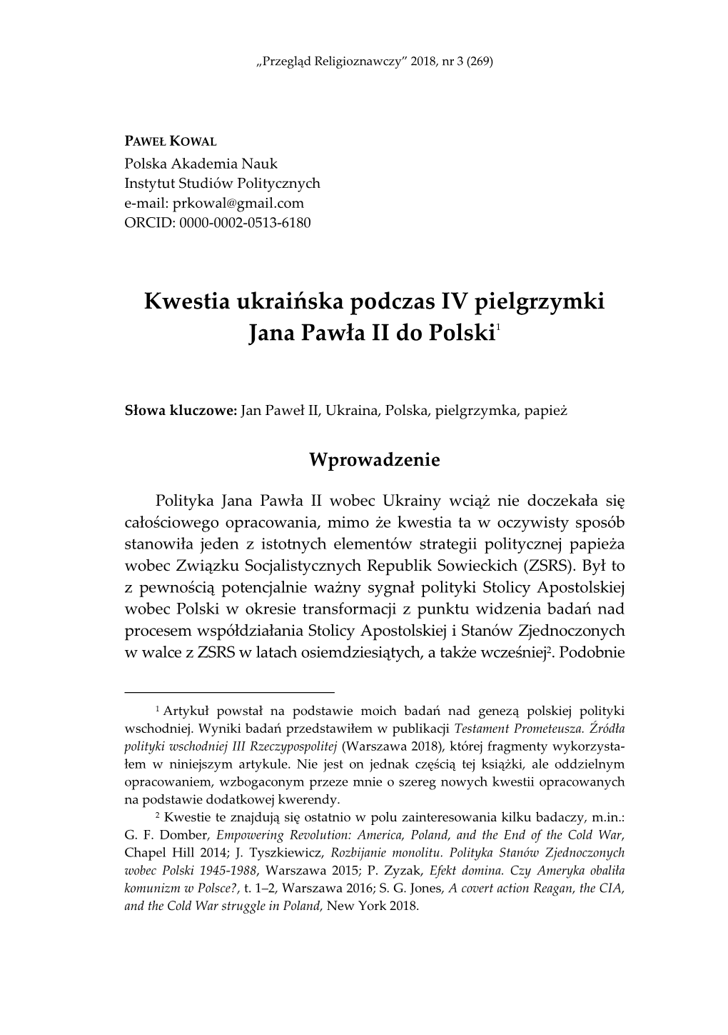 Kwestia Ukraińska Podczas IV Pielgrzymki Jana Pawła II Do Polski1