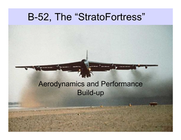 B-52, the “Stratofortress”