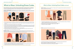 What to Wear: Unlocking Dress Codes What to Wear: Unlocking Dress Codes Continued