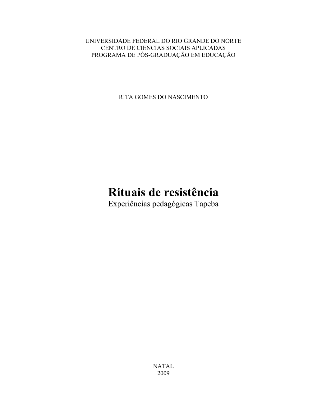 Rituais De Resistência Experiências Pedagógicas Tapeba