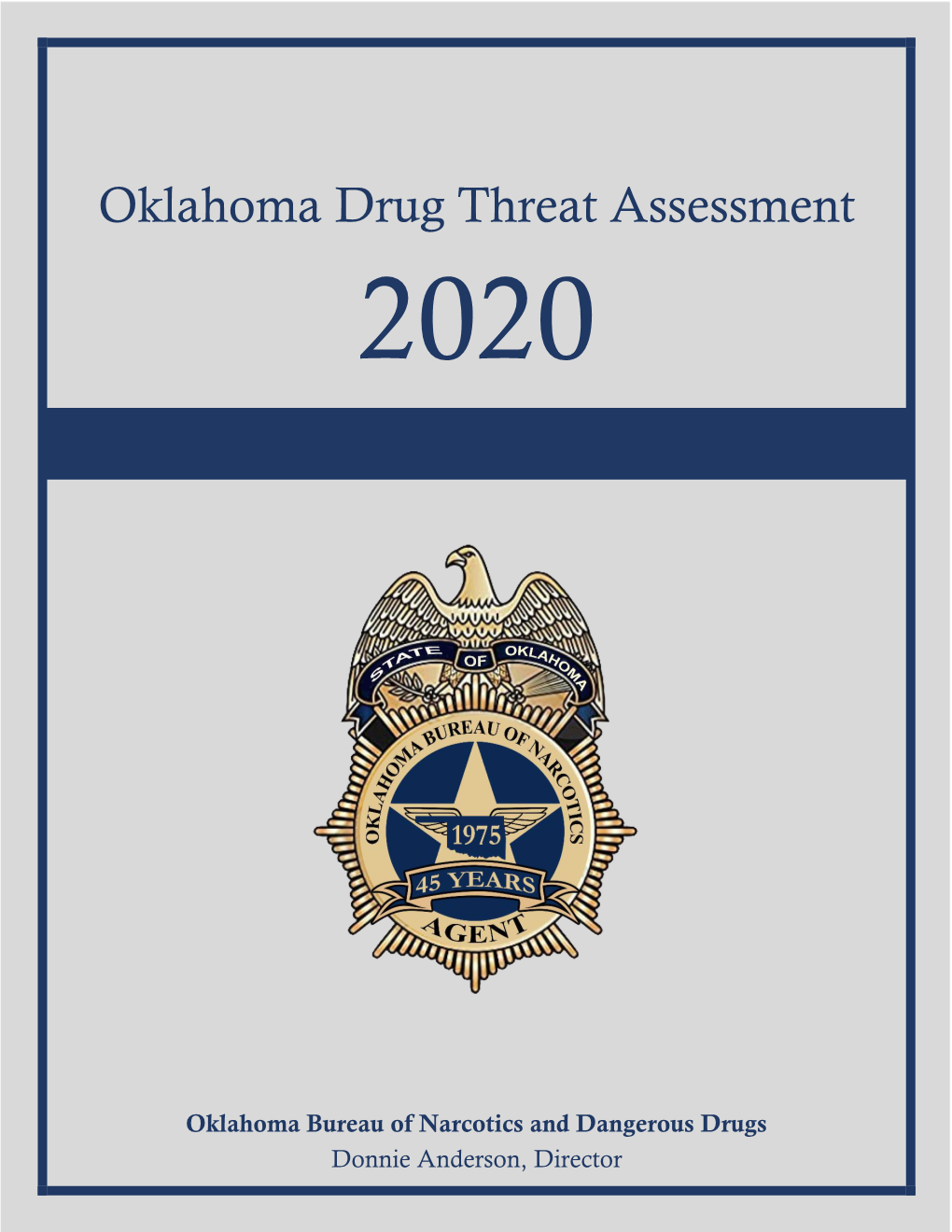Oklahoma Drug Threat Assessment 2020