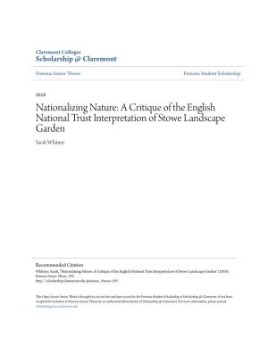 A Critique of the English National Trust Interpretation of Stowe Landscape Garden Sarah Whitney
