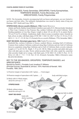 SEA BASSES, Family Serranidae, GROUPERS, Family Epinephelidae, TEMPERATE BASSES, Family Moronidae, and WRECKFISHES, Family Polyprionidae