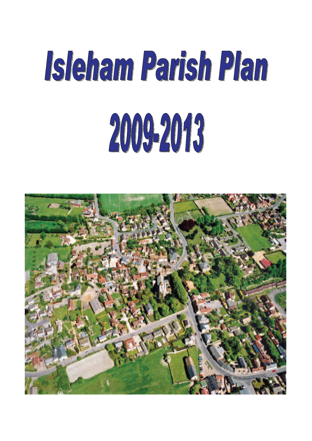 Isleham Parish Plan 2009