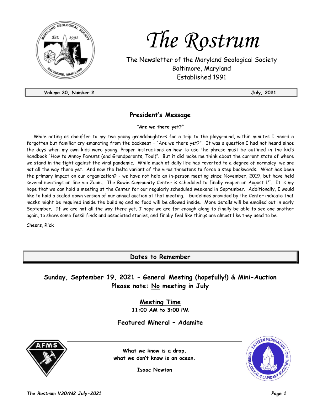 The Rostrum the Newsletter of the Maryland Geological Society Baltimore, Maryland Established 1991