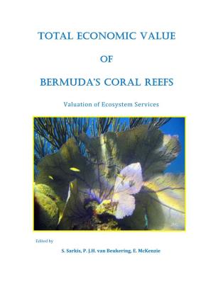 Total Economic Value of Bermuda's Coral Reefs