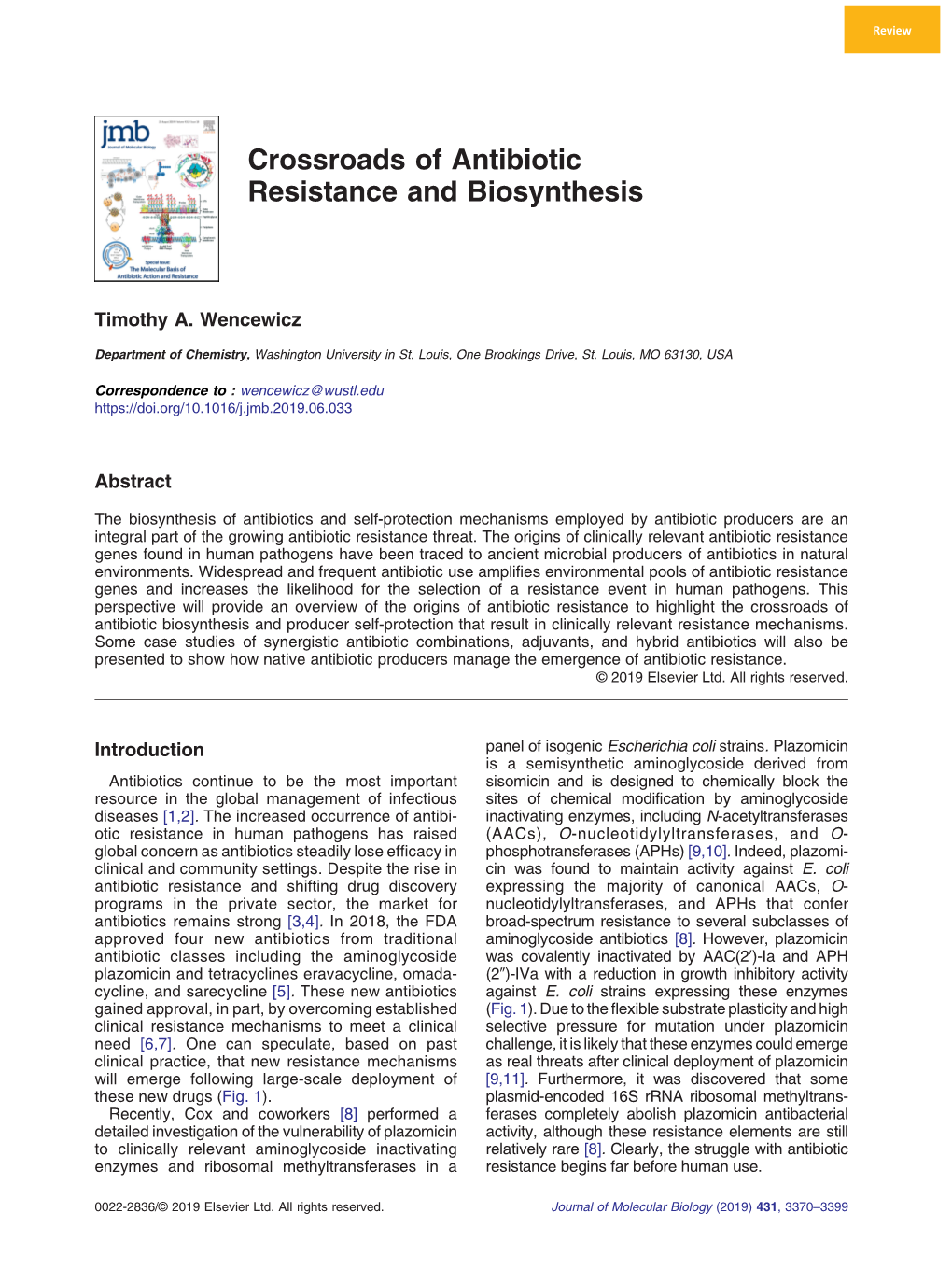 Crossroads of Antibiotic Resistance and Biosynthesis