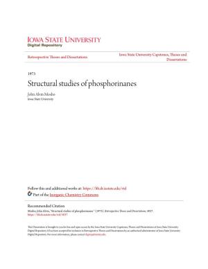 Structural Studies of Phosphorinanes John Alvin Mosbo Iowa State University