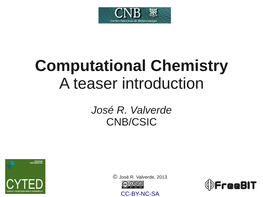 Computational Chemistry a Teaser Introduction